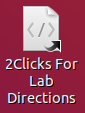 Double click the 2Clicks for lab directions icon